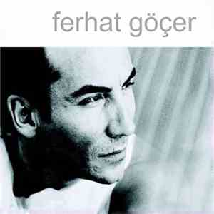 Ferhat Göçer - Ferhat Göçer