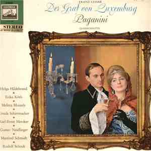 Franz Lehár - Der Graf von Luxemburg / Paganini