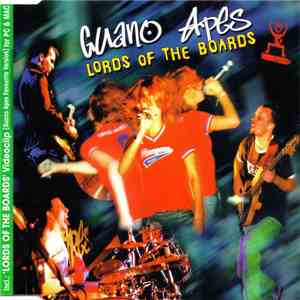 Guano Apes - Lords Of The Boards