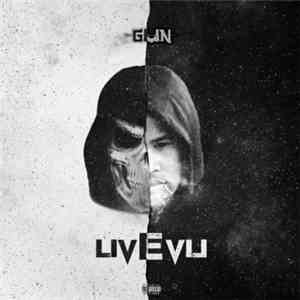 G.U.N - LivEvil