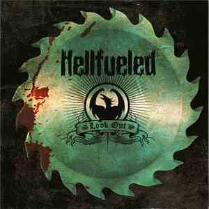 Hellfueled - Look Out