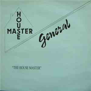 House Master General - House Master General