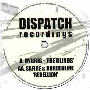 Hybris / Safire & Borderline - The Blinds / Rebellion