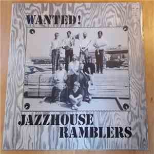 Jazzhouse Ramblers - Wanted !
