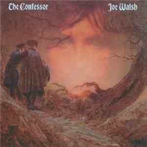 Joe Walsh - The Confessor