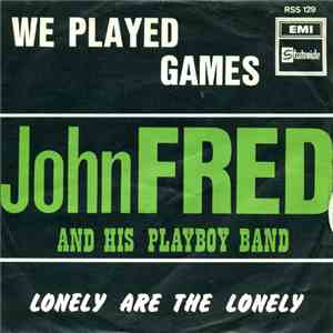 John Fred And His Playboy Band - We Played Games