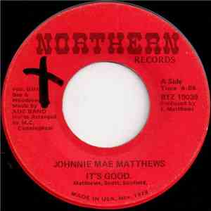 Johnnie Mae Matthews - It's Good