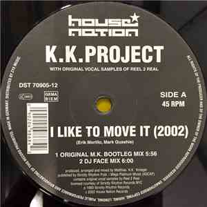 K.K. Project - I Like To Move It
