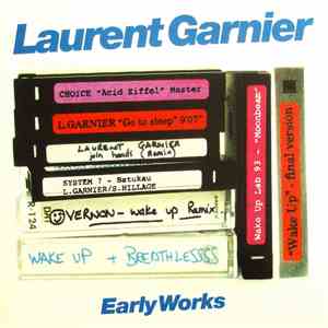 Laurent Garnier - Early Works
