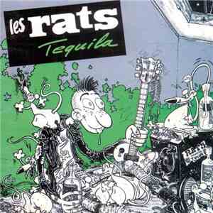 Les Rats - Tequila