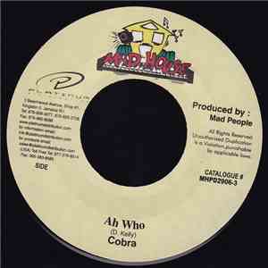 Mad Cobra - Ah Who