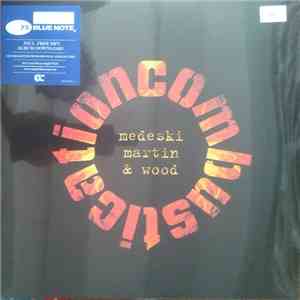 Medeski Martin & Wood - Combustication