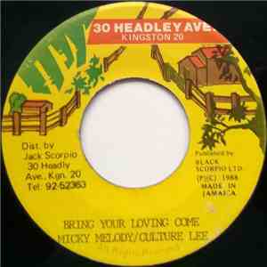 Mikie Melody & Culture Lee - Bring Your Loving Come