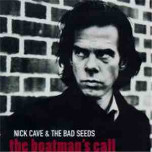 Nick Cave & The Bad Seeds - The Boatman's Call