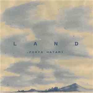 Porya Hatami - Land