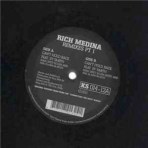 Rich Medina - Remixes Pt 1