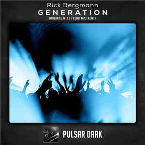 Rick Bergmann - Generation