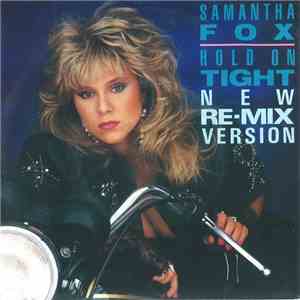 Samantha Fox - Hold On Tight