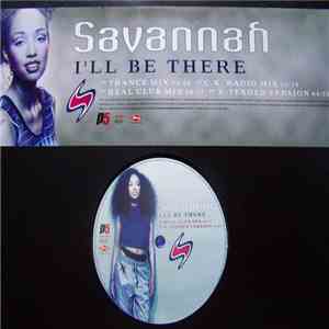 Savannah  - I'll Be There