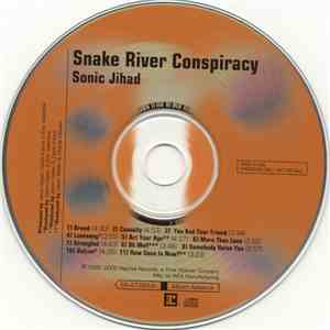Snake River Conspiracy - Sonic Jihad