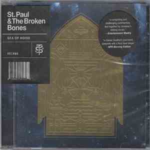 St. Paul & The Broken Bones - Sea Of Noise