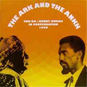 Sun Ra And Henry Dumas - The Ark And The Ankh
