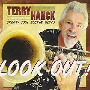 Terry Hanck - Greasy Soul Rockin' Blues
