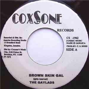 The Gaylads / Clancy Eccles - Brown Skin Gal / Freedom