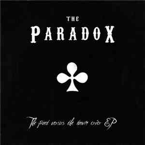 The Paradox  - The Poet Versus The Town Crier EP