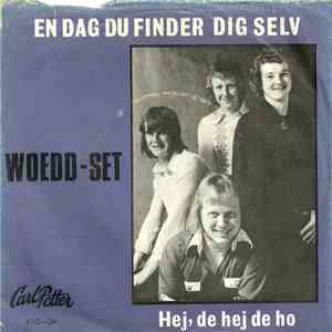The Woedd-set - En Dag Finder Du Dig Selv