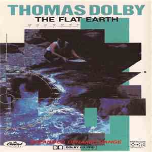 Thomas Dolby - The Flat Earth