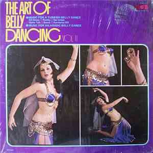 Unknown Artist - The Art Of Belly Dancing Vol. II