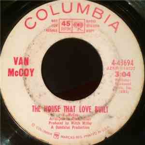 Van McCoy - The House That Love Built / I Will Wait For You
