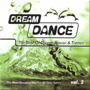 Various - Dream Dance - The Most Greatest Hits For All Time Series - Vol. 2