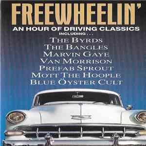 Various - Freewheelin' - An Hour Of Driving Classics