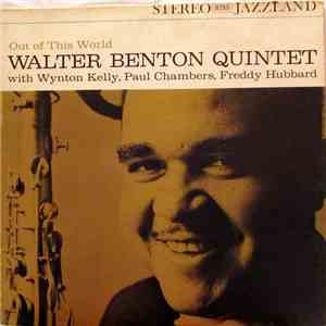 Walter Benton Quintet - Out Of This World