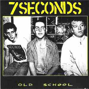 7 Seconds - Old School