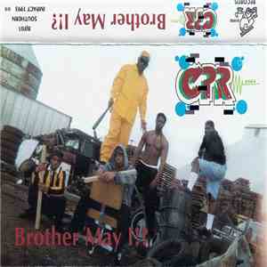 C.P.R. - Brother May I