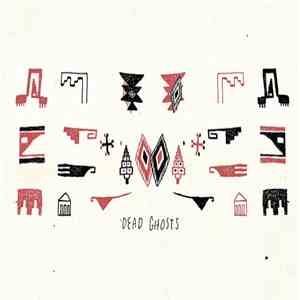 Dead Ghosts - Dead Ghosts