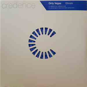 Dirty Vegas - Ghosts