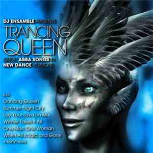DJ Ensamble - Trancing Queen