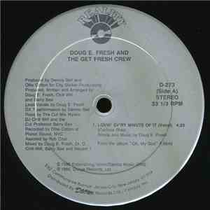 Doug E. Fresh And The Get Fresh Crew - Lovin' Ev'ry Minute Of It