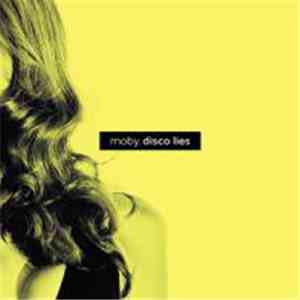 Dusty Kid - Moby - Disco lies (the dusty kid's fears remix)