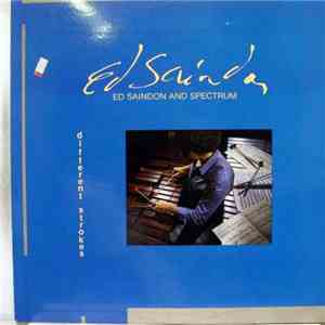 Ed Saindon - Different Strokes