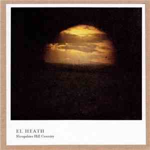 El Heath - Shropshire Hill Country