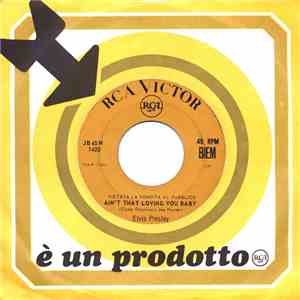 Elvis Presley - Ain't That Loving You Baby