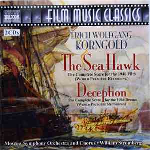 Erich Wolfgang Korngold, William Stromberg - The Sea Hawk, Deception
