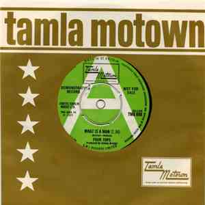 Four Tops - What Is A Man