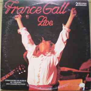 France Gall - France Gall Live - Enregistre En Public Au Theatre Des Champ- ...