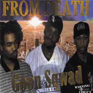 Goon Sqwad - From Death